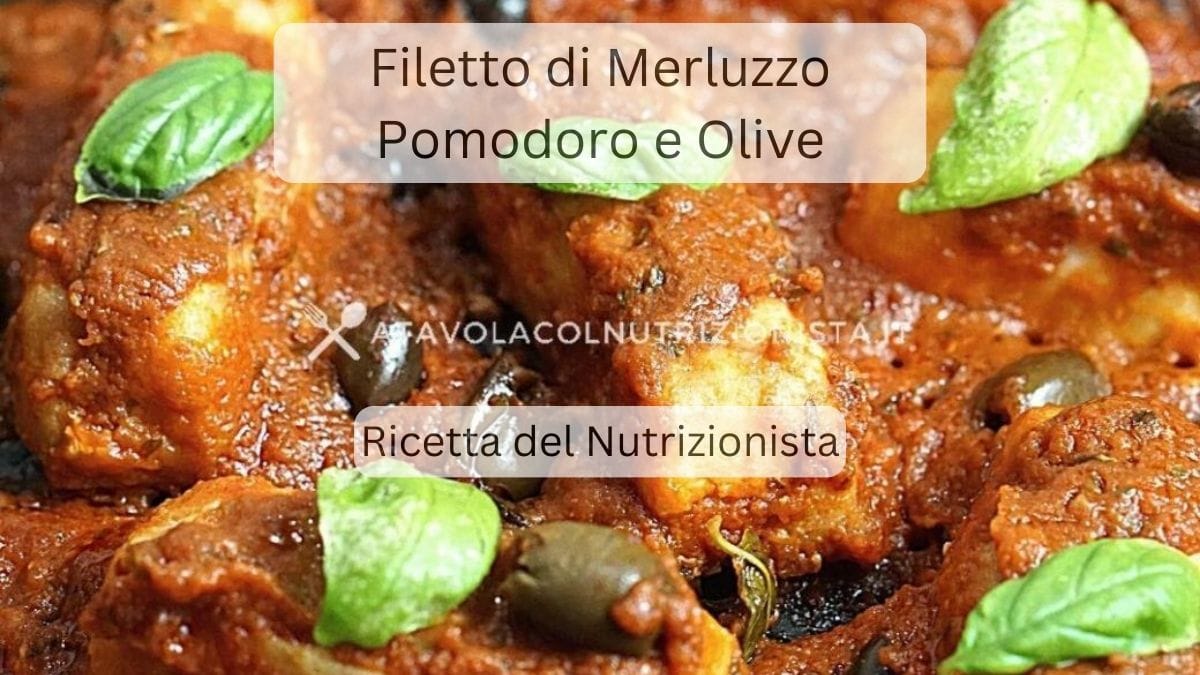 Filetto di Merluzzo Pomodoro e Olive