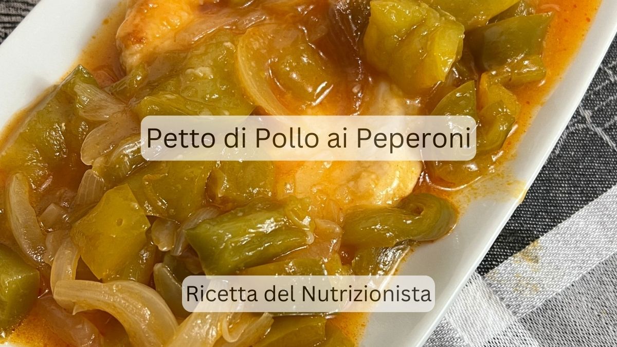 Ricetta Light Petto di Pollo ai Peperoni: Una Sorpresa Golosa! – A Tavola  col Nutrizionista