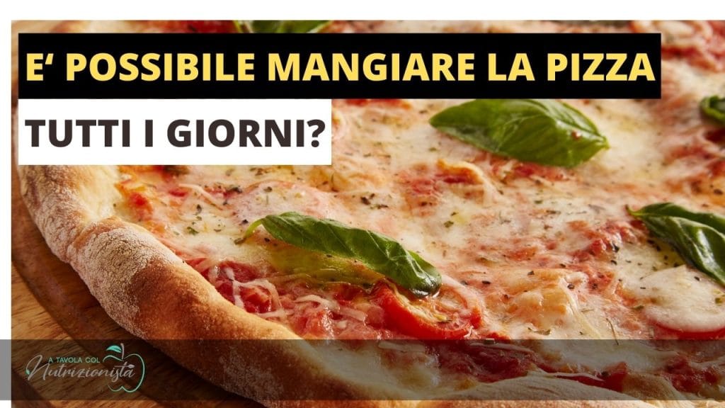 Si può mangiare la pizza a dieta