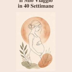Il Mio Viaggio in 40 Settimane: Diario della Gravidanza da Compilare