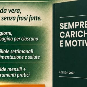 Sempre Carichi e Motivati! Agenda 2027